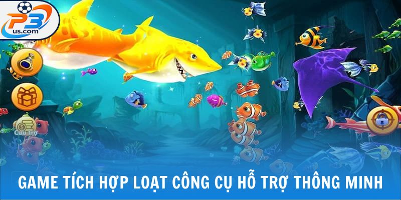 Game tích hợp loạt công cụ hỗ trợ thông minh