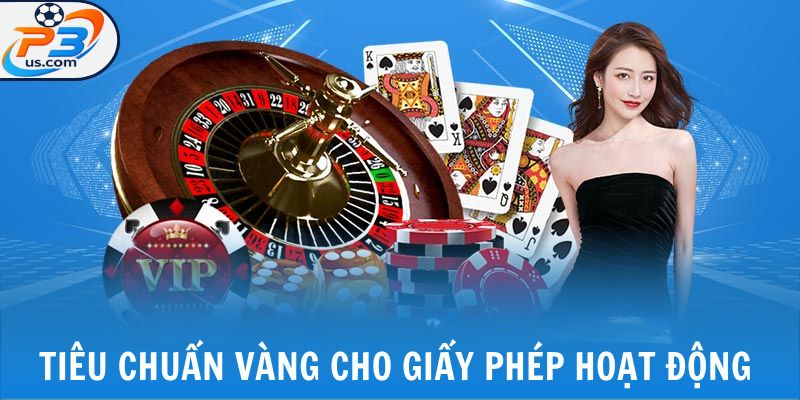 Tiêu chuẩn vàng cho giấy phép hoạt động cá cược