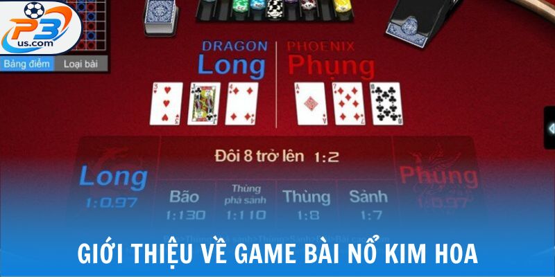 Giới thiệu về game bài Nổ Kim Hoa