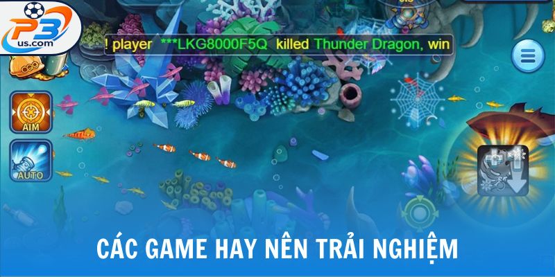 Các game hay nên trải nghiệm